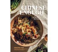 Chinese Enough – Recettes maison pour nouilles, raviolis, sautés et plus