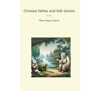 Chinese fables and folk stories