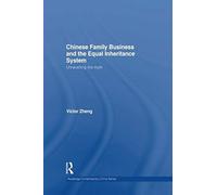 Chinese Family Business And The Equal Inheritance System