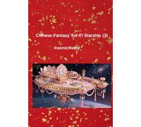 Chinese Fantasy Sci-Fi Starship (3)