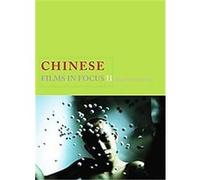 Chinese Films in Focus II Chris Berry (Auteur)