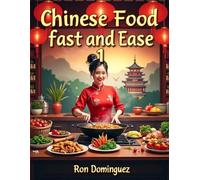 Chinese Food Fast & Easy 1