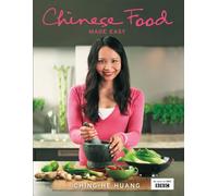 Chinese Food Made Easy: 100 Simple, Healthy Recipes from Easy-to-Find Ingredients
