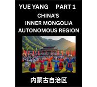 Chinese Geography of Inner Mongolia (Part 1)- Discover Names of Different Social Institutions from Various Districts, and Counties from Chinese ... Regions, HSK All Levels, Pinyin, English