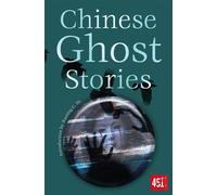Chinese Ghost Stories - Flame Tree Studio Literature and Science - Flame Tree 451 - ebook (ePub) - Livre