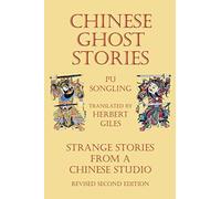 Chinese Ghost Stories - Strange Stories From A Chinese Studio