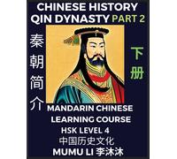 Chinese History Of Qin Dynasty, First Emperor Qin Shihuang Di (Part 2) - Mandarin Chinese Learning Course (Hsk Level 4), Self-Learn Chinese, Easy ... Culture, Poems, Confucianism, Engl