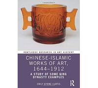 Chinese-Islamic Works Of Art, 1644-1912
