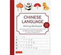 Chinese Language Writing Workbook Chinese Language Writing Workbook (Auteur)