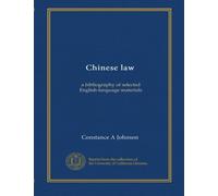 Chinese law: a bibliography of selected English-language materials