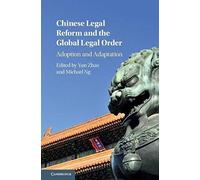 Chinese Legal Reform And The Global Legal Order