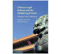 Chinese Legal Reform And The Global Legal Order