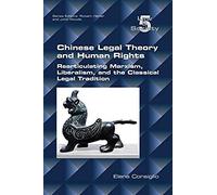 Chinese Legal Theory And Human Rights