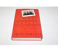 Chinese Lessons: Five Classmates and the Story of the New China