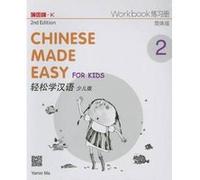 Chinese Made Easy for Kids 2nd Ed (Simplified) Workbook 2