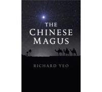 Chinese Magus The by Richard Yeo Richard Yeo (Auteur)