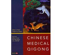 [Chinese Medical Qigong] (By: Tianjun Liu) [published: June, 2013]