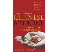 Chinese Medicine: The Web That Has No Weaver – mayddle