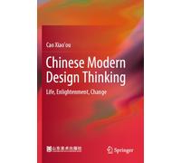 Chinese Modern Design Thinking: Life, Enlightenment, Change