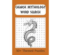 Chinese Mythology Word Search Puzzle Book: Word Searches with Easy to Read Print about Chinese Gods, Goddess, Mythological Creatures and More | 6x9 ... Gift for Vacations, Holidays and Free Times