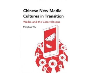 Chinese New Media Cultures In Transition