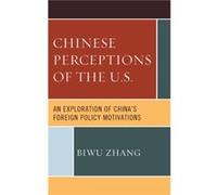 Chinese Perceptions of the U.S. by Biwu Zhang Biwu Zhang (Auteur)