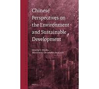 Chinese Perspectives On The Environment And Sustainable Development