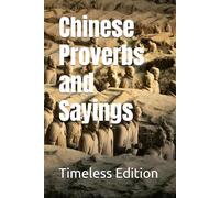 Chinese Proverbs and Sayings