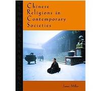 Chinese Religions in Contemporary Societies James Miller (Auteur)