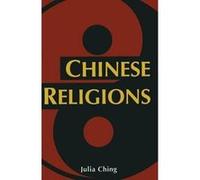 Chinese Religions - J. Ching - Palgrave Macmillan - Livre en Anglais - Paperback J. ChingJ. Ching (Auteur)