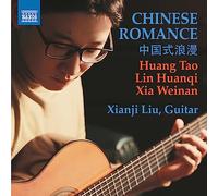 Huang Tao, Lin Huanqi & Xia Weinan – Chinese Romance – CD – NAXOS