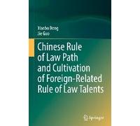 Chinese Rule Of Law Path And Cultivation Of Foreign-Related Rule Of Law Talents