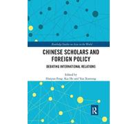 Chinese Scholars And Foreign Policy