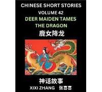 Chinese Short Stories (Part 42) - Linglun Creates Musical Scales, Learn Ancient Chinese Myths, Folktales, Shenhua Gushi, Easy Mandarin Lessons For Beginners, Simplified Chinese Characters And Pinyin E