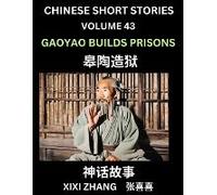 Chinese Short Stories (Part 43) - Linglun Creates Musical Scales, Learn Ancient Chinese Myths, Folktales, Shenhua Gushi, Easy Mandarin Lessons For Beginners, Simplified Chinese Characters And Pinyin E