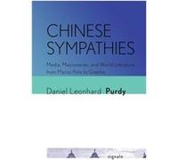 Chinese Sympathies by Daniel Leonhard Purdy Daniel Leonhard Purdy (Auteur)