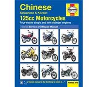 Chinese Taiwanese Korean 125cc Motorcycles Haynes Repair Manual by Matthew Coombs Inconnu (Auteur)
