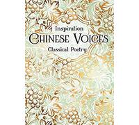 Chinese Voices: Classical Poetry