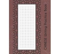 Chinese Writing Practice Book: Mi Zi Ge Notebook for Simplified-Traditional Chinese Characters, 234 Squares per page, Grid size 1.40x1.40 cm.