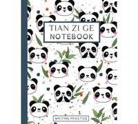 Chinese Writing Practice Notebook: Tian Zi Ge Chinese Character Practice Book (8.5 X 11 In Notebook With Single-Sided Practice Blank Pages For Language Students) Panda Edition
