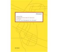 Chinesische Grammatik für Deutsche mit PINYIN Zhu, Jinyang (Auteur)