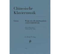 Chinesische Klaviermusik: Werke des 20. Jahrhunderts