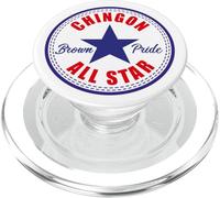 Chingon All Star Mexican Pride Brown Pride Chicano Latino PopSockets PopGrip pour MagSafe