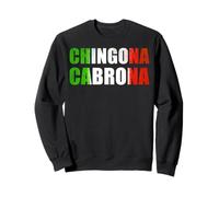 Chingona Cabrona Badass Latina Hispanic Heritage Womens Sweatshirt