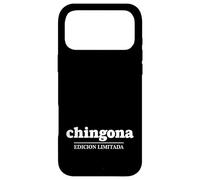 Chingona Edicion Limitada Funny Mexican Latina Women Mexico Coque pour iPhone 17 Pro Max