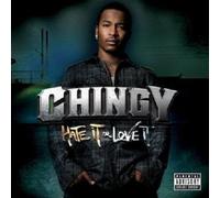 CHINGY "HATE IT OR LOVE IT" CD NEW