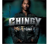 Chingy - Hate Or Love It