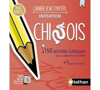 Chinois - Cahier d'activités - Initiation