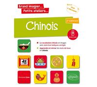 Chinois en images avec exercices ludiques apprendre et réviser les mots de base