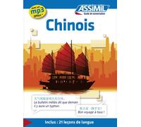 Chinois (guide seul) Langue de base français, Langue enseignée chinois - Hélène Arthus - Assimil - Poche - Méthode de langue